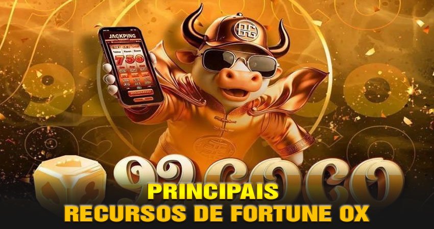 Principais Recursos de Fortune Ox